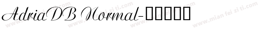 AdriaDB Normal字体转换